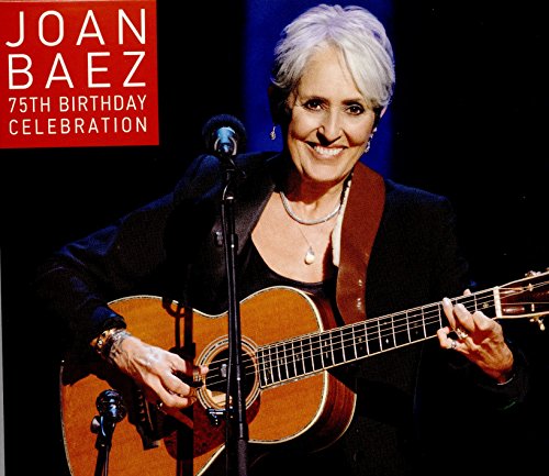 BAEZ, JOAN - 75TH BIRTHDAY CELEBRATION (2CDS)