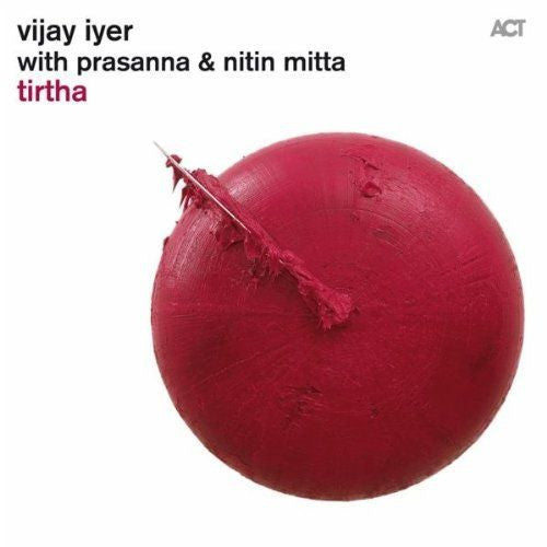 IYER, VIJAY - TIRTHA