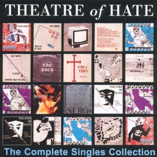 THEATRE OF HATE - COMPLETE SINGLES COLLECTION