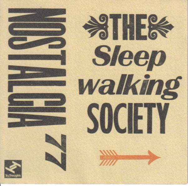 NOSTALGIA 77 - SLEEPWALKING SOCIETY