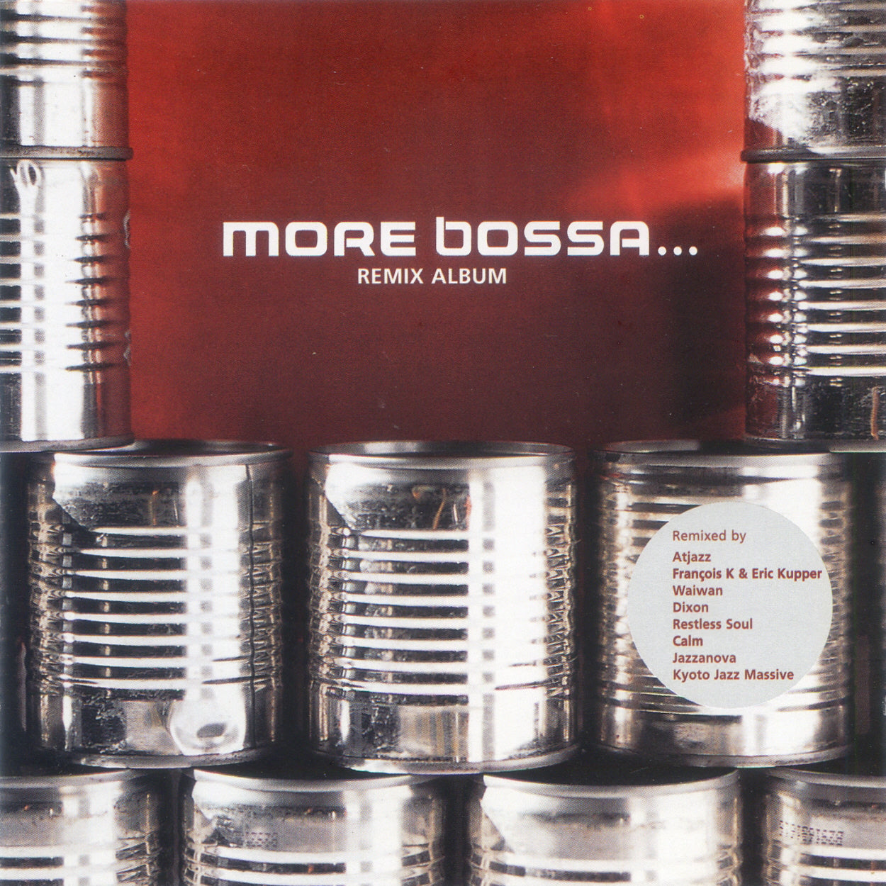 VARIOUS - MORE BOSSA...REMIX ALBUM