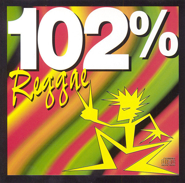 VARIOUS - 102% REGGAE
