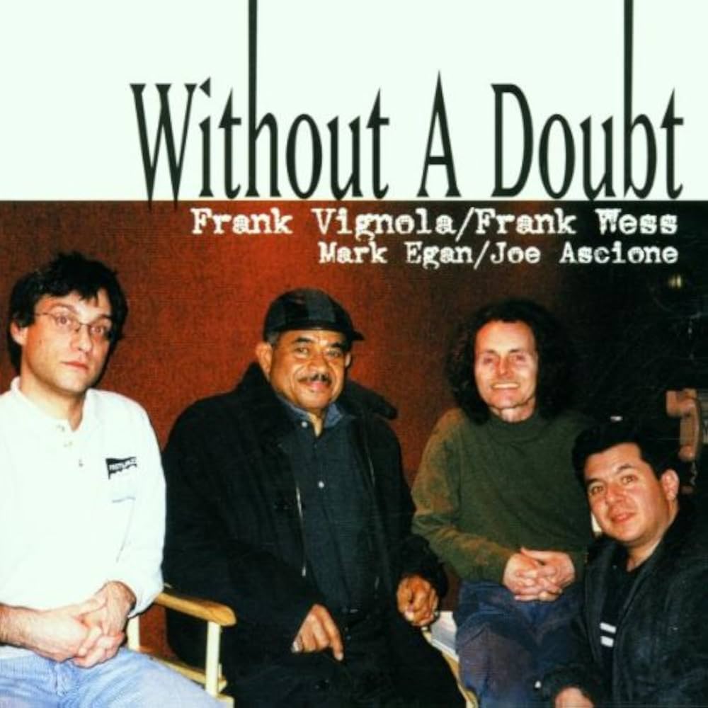 WESS, FRANK & FRANK VIGNOLA - WITHOUT A DOUBT