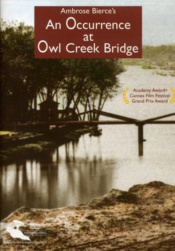 AN OCCURRENCE AT OWL CREEK BRIDGE - DVD
