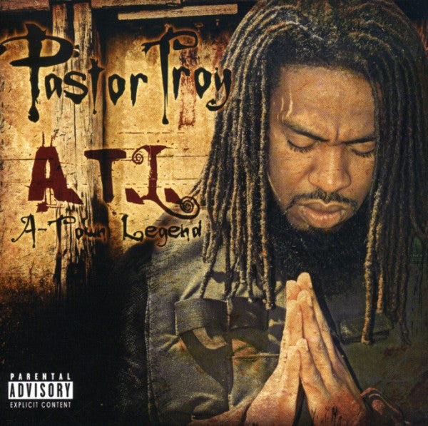 PASTOR TROY - A.T.L.