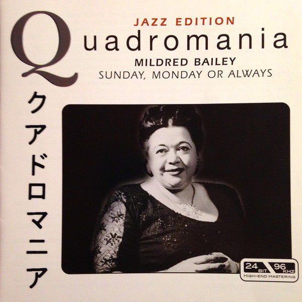 BAILEY, MILDRED - SUNDAY MONDAY OR ALWAYS