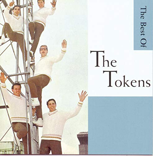 TOKENS - WIMOWEH: THE BEST OF THE TOKENS