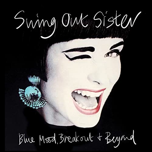SWING OUT SISTER - BLUE MOOD, BREAKOUT & BEYOND PT1 (8CDS)