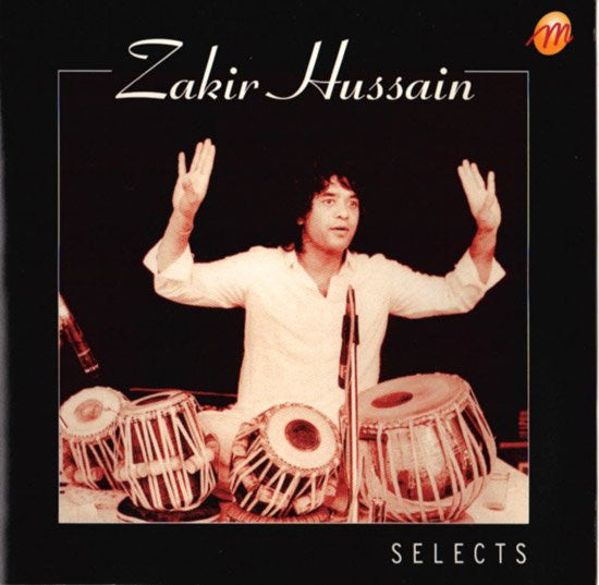 HUSSAIN, ZAKIR - SELECTS