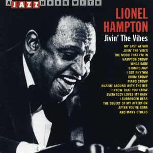 HAMPTON, LIONEL - JIVIN' THE VIBES