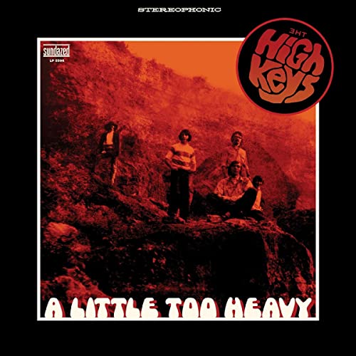 THE HIGH KEYS - A LITTLE TOO HEAVY (ORANGE VINYL)