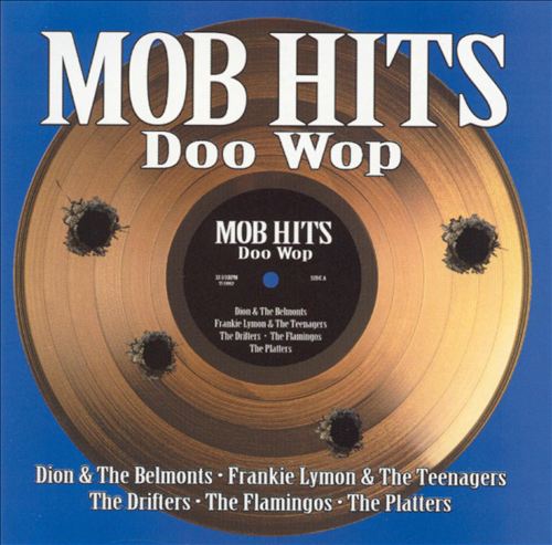 VARIOUS - MOB HITS: DOO WOP