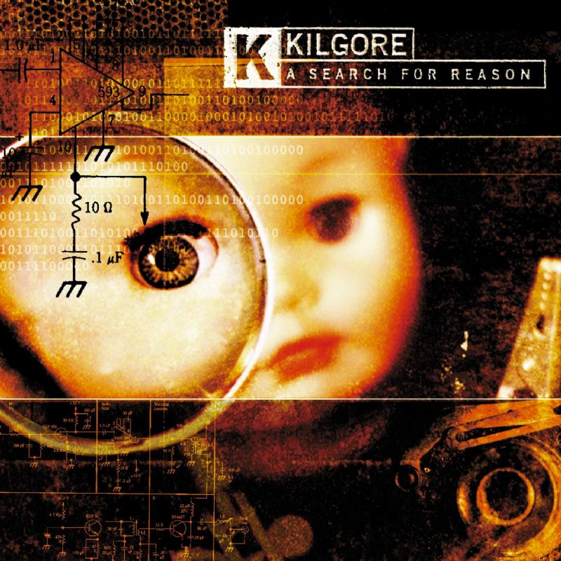 KILGORE - A SEARCH FOR REASON