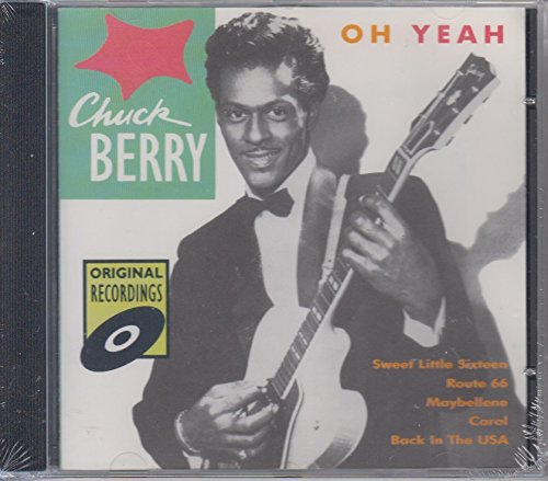 BERRY, CHUCK - OH, YEAH!