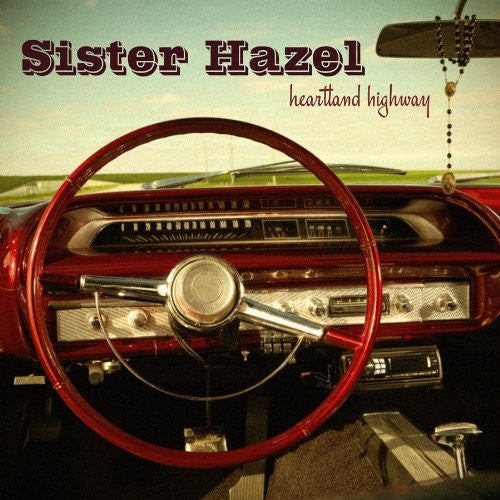 SISTER HAZEL - HEARTLAND HIGHWAY