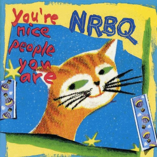 NRBQ - YOU'RE NICE PEOPLE YOU ARE