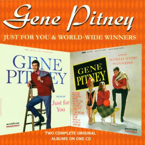 PITNEY, GENE - SINGS JUST FOR YOU/SINGS WORLD...