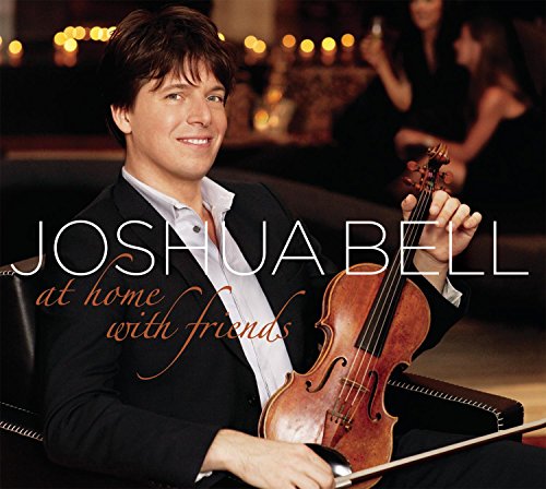 BELL, JOSHUA - AT HOME WITH FRIENDS