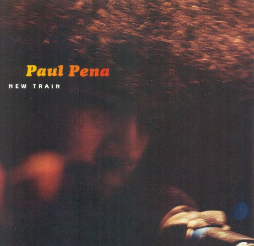 PENA, PAUL - NEW TRAIN