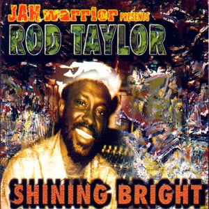 TAYLOR, ROD - SHINING BRIGHT