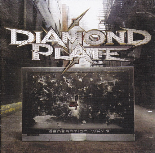 DIAMOND PLATE - GENERATION WHY?