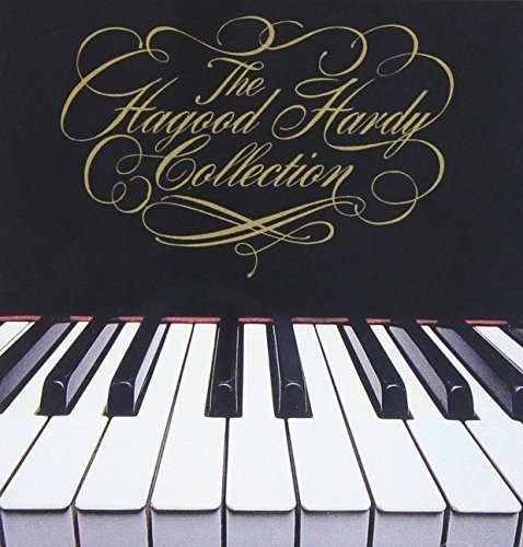 HAGOOD HARDY - HAGOOD HARDY/ THE COLLECTION