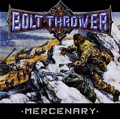 BOLT THROWER - MERCENARY