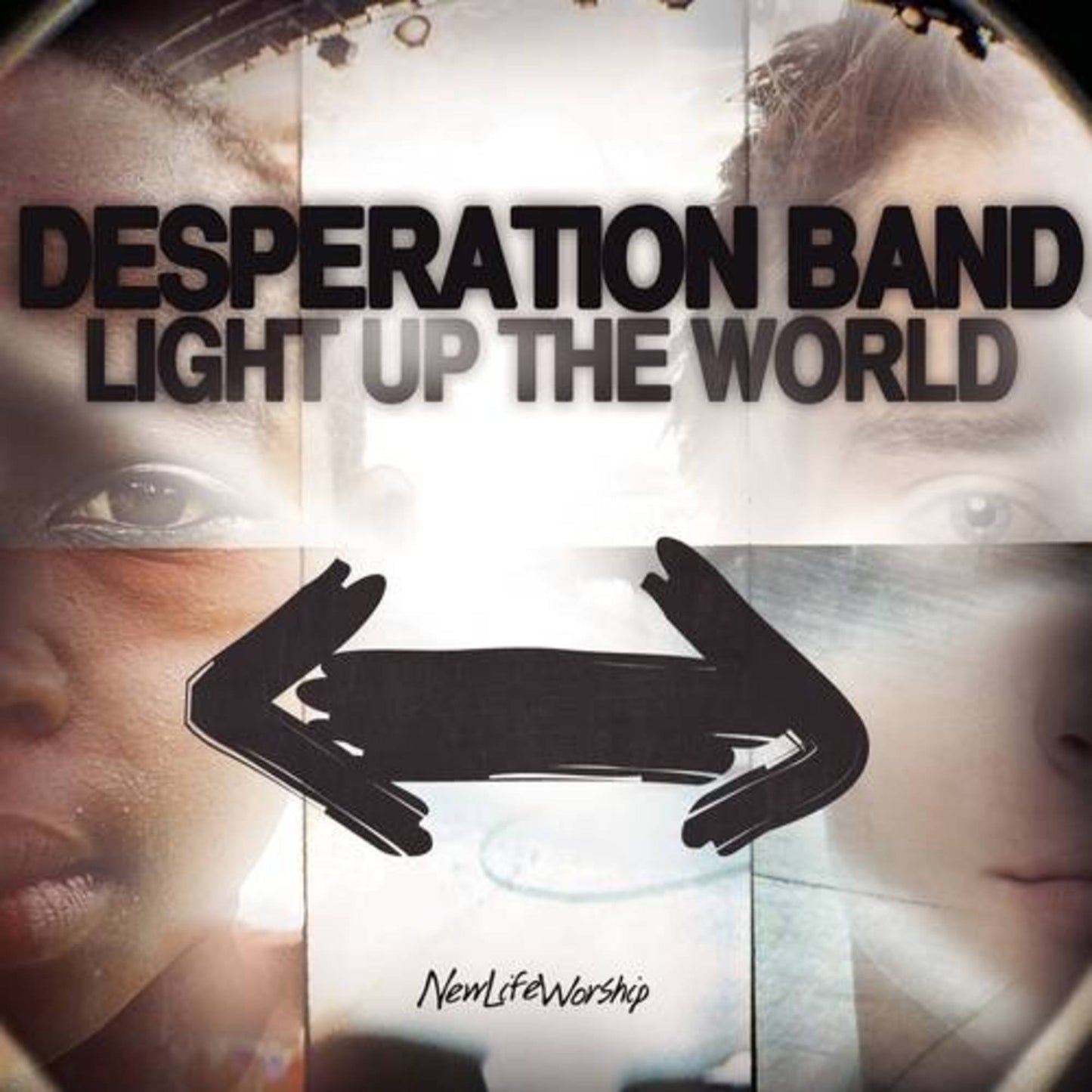 DESPERATION BAND - LIGHT UP THE WORLD