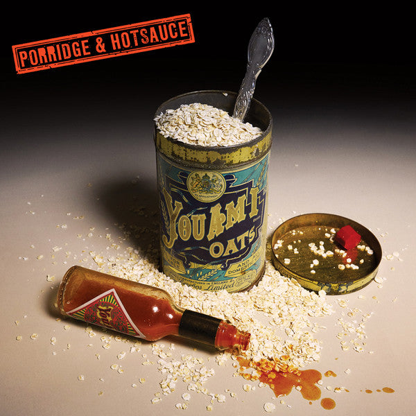 YOU AM I - PORRIDGE & HOT SAUCE (IMPORT)
