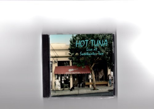 HOT TUNA - LIVE AT SWEETWATER 2