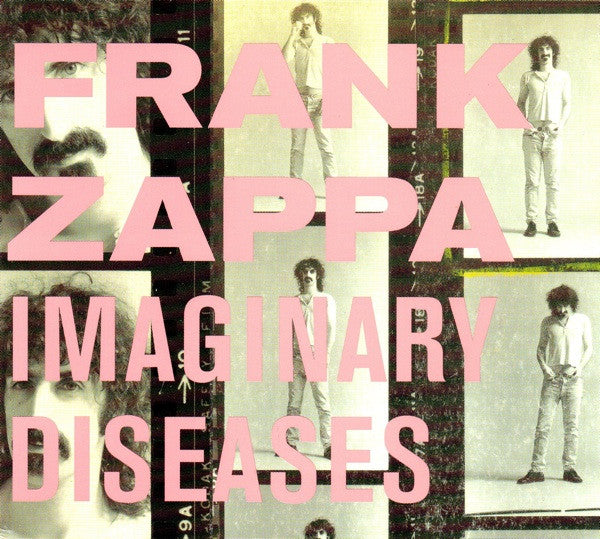 ZAPPA, FRANK - IMAGINARY DISEASES (2017 RE-ISSUE)(UME)