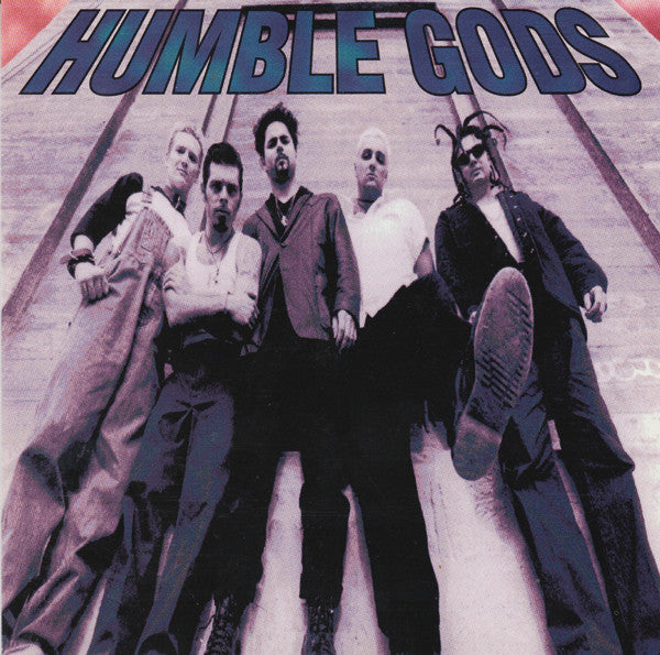 HUMBLE GODS - ST