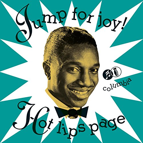 PAGE, HOT LIPS - JUMP FOR JOY! (1937-1950)