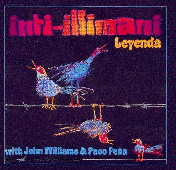 INTI ILLIMANI - LEYENDA