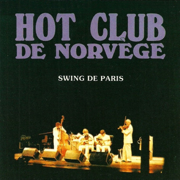 HOT CLUB DE NORVEGE - SWING DE PARIS