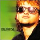 ROSE, RICK - SONGS FROM THE STUDIO SESSIONS