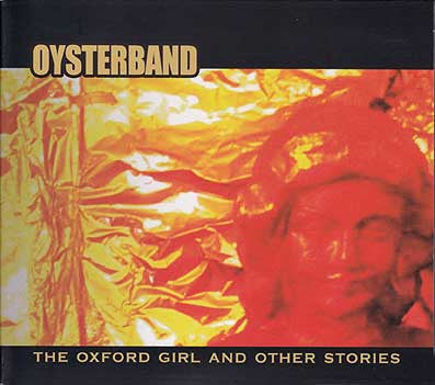 OYSTERBAND - OXFORD GIRL & OTHER STORIES