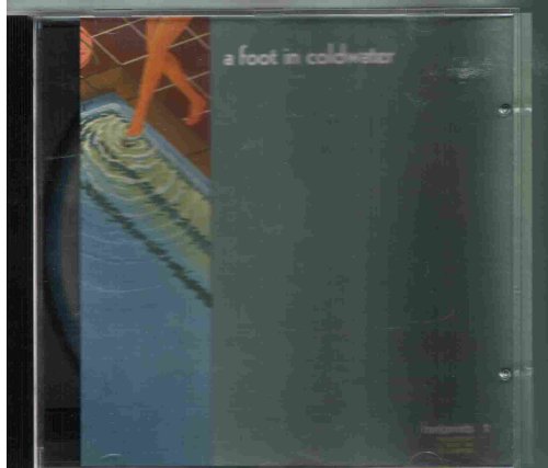 A FOOT IN COLD WATER - FOOTPRINTS BEST OF A FOOT IN COLDWATER VOL 1