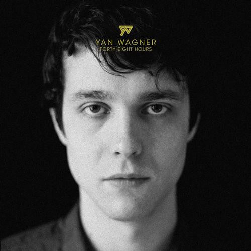 WAGNER, YAN - FORTY EIGHT HOURS