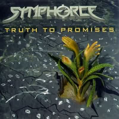 SYMPHORCE - TRUTH TO PROMISES
