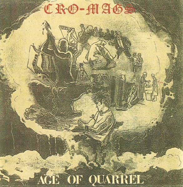 CRO-MAGS - AGE OF QUARREL