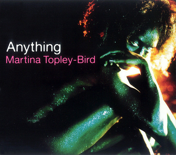 TOPLEY-BIRD, MARTINA - ANYTHING