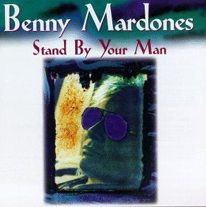 MARDONES, BENNY - STAND BY YOUR MAN