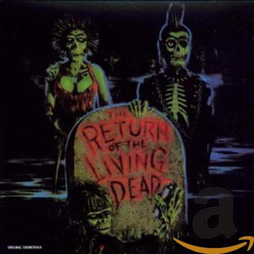 SNDTRK - RETURN OF THE LIVING DEAD