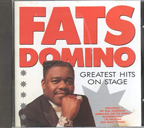 DOMINO, FATS - GREATEST HITS ON STAGE