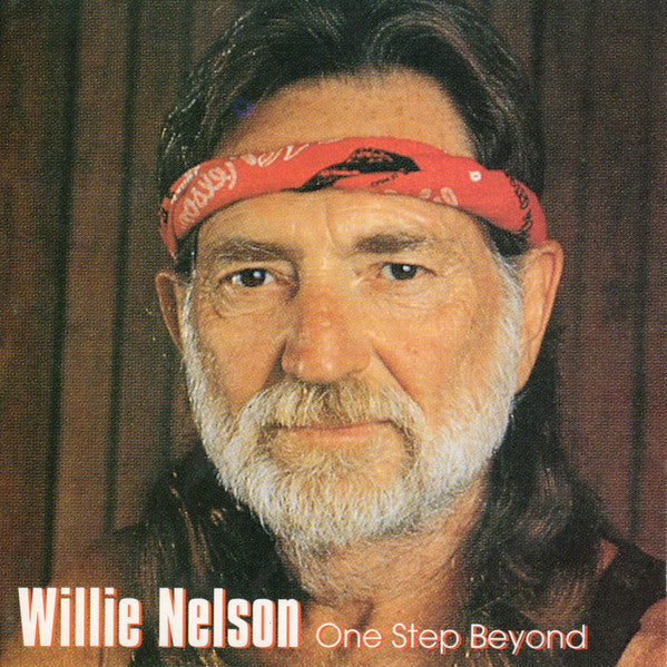 NELSON, WILLIE - ONE STEP BEYOND