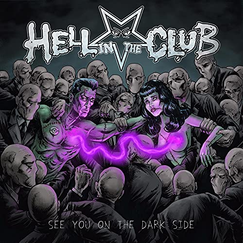 HELL IN THE CLUB - SEE YOU ON THE DARK SIDE