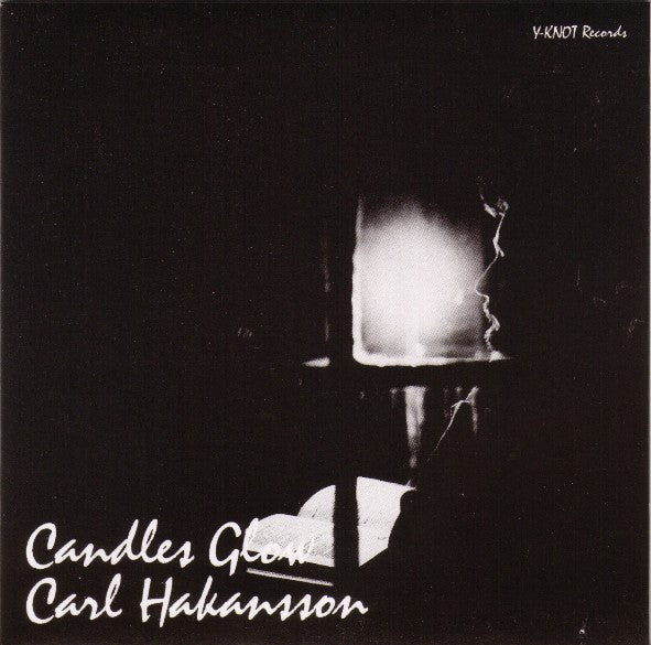 HAKANSSON, CARL - CANDLES GLOW