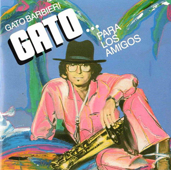 BARBIERI, GATO - GATO... PARA LOS AMIGOS