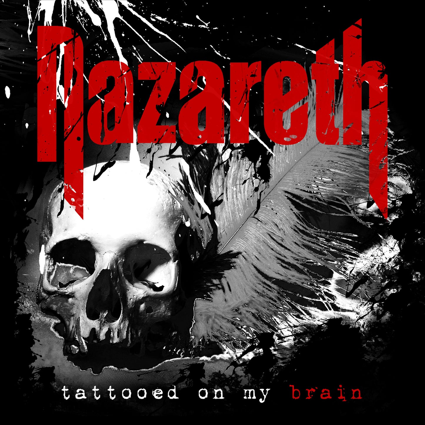 NAZARETH - TATTOOED ON MY BRAIN